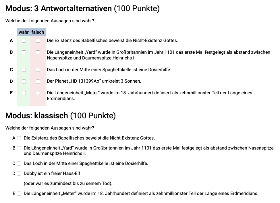 Mehrfachauswahl: 3 Antwortmöglichkeiten („wahr“/„falsch“/„keine Antwort“) vs. klassische 2 Antwortmöglichkeiten